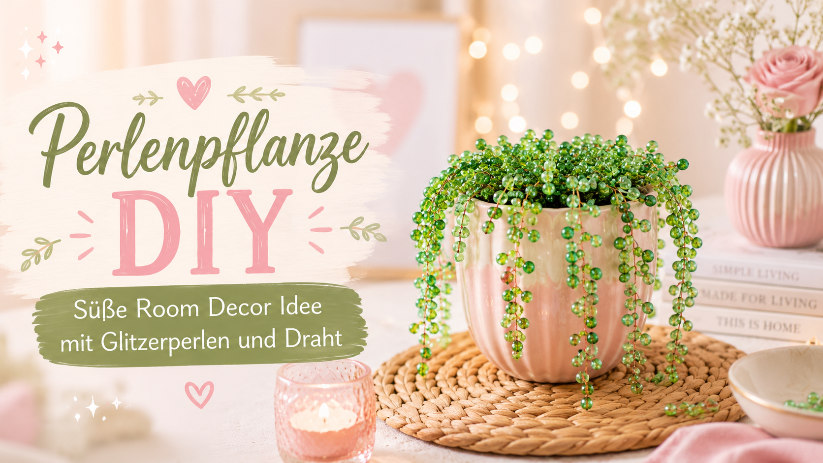 Perlenpflanze DIY: süße Room Decor Idee mit Draht und Glitzerperlen