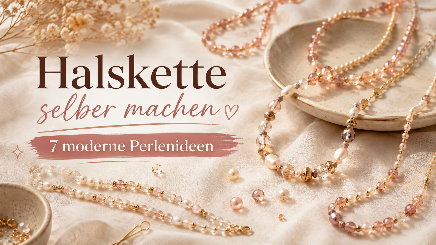 Halskette selber machen: 7 moderne Perlenideen